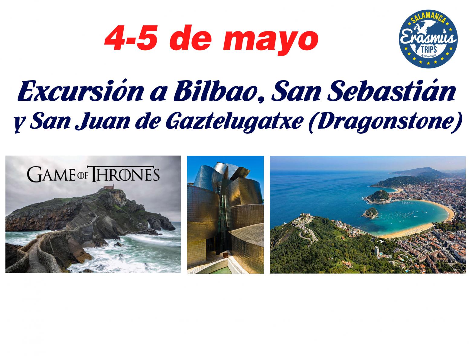  <strong> BILBAO, SAN SEBASTIAN Y SAN JUAN DE GAZTELUGATXE (Dragonstone- Juego de Tronos)